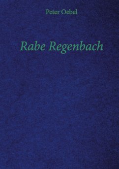Rabe Regenbach - Oebel, Peter