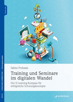 Training und Seminare im digitalen Wandel - Prohaska, Sabine