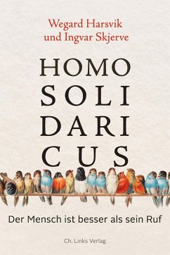 Homo solidaricus - Harsvik, Wegard;Skjerve, Ingvar