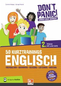 DON'T PANIC! Lernen leicht gemacht, 50 Kurztrainings Englisch 2