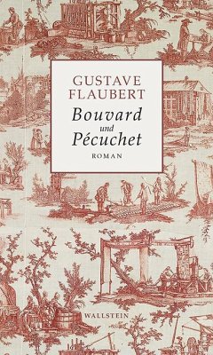 Bouvard und Pécuchet - Flaubert, Gustave