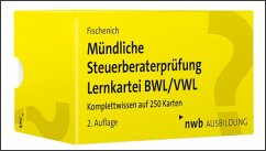 Mündliche Steuerberaterprüfung Lernkartei BWL/VWL - Fischenich, Hugo