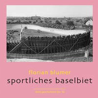 Sportliches Baselbiet - Blumer, Florian