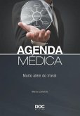 Agenda Médica: Muito Além Do Trivial