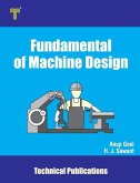 Fundamental of Machine Design: Basics, Importance and Applications