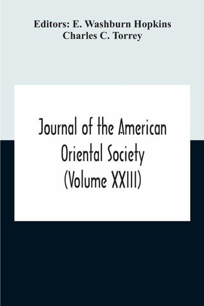 Journal Of The American Oriental Society (Volume XXIII)