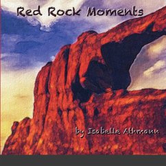 Red Rock Moments - Athmann, Isabelle