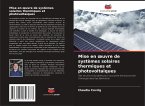 Mise en ¿uvre de systèmes solaires thermiques et photovoltaïques