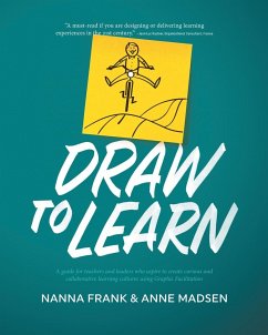 Draw to Learn - Frank, Nanna; Madsen, Anne
