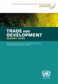 Trade and Development Report 2020: From Global Pandemic to Prosperity for All - Avoiding Another Lost Decade