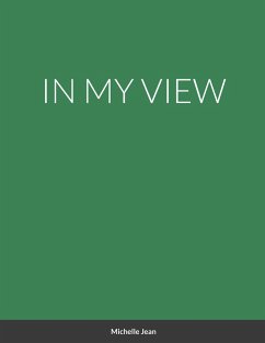 IN MY VIEW - Jean, Michelle