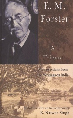 E.M.Forster a Tribute - Singh, K. Natwar