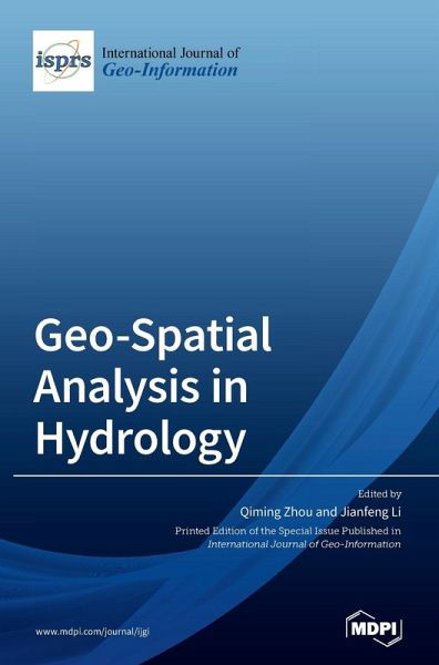 Geo-Spatial Analysis in Hydrology Geo-Spatial Analysis in Hydrology
