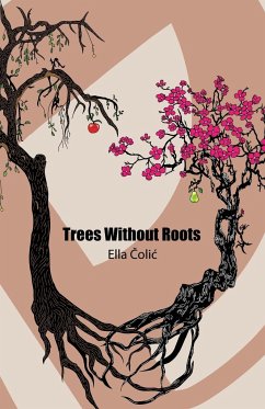 Trees Without Roots - Colic, Ella