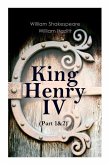 King Henry IV (Part 1&2): With the Analysis of King Henry the Fourth's Character