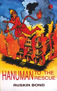 Hanuman to the Rescue - Bond, Ruskin