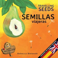 Semillas viajeras - Travelling Seeds - Bielawski, Rebecca
