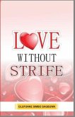 Love Without Strife Love Without Strife