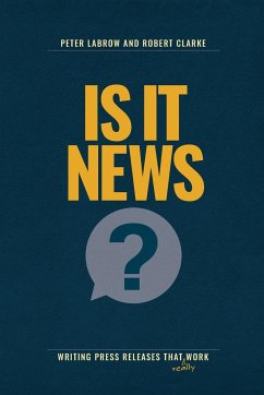 Is It News? - Labrow, Peter; Clarke, Robert