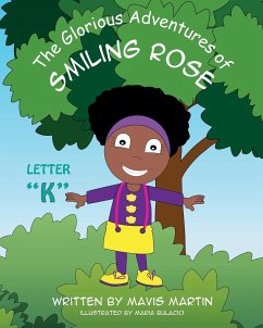 The Glorious Adventures of Smiling Rose Letter 