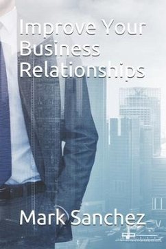 Cover Improve Your Business Relationships