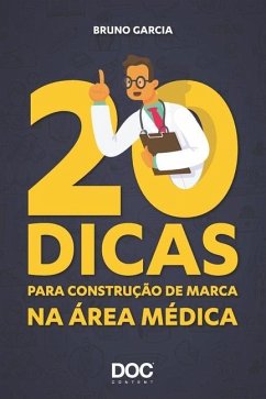 Cover 20 Dicas Para Construção de Marca Na Área Médica