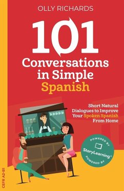101 Conversations in Simple Spanish - Richards, Olly