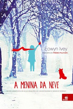 A Menina da Neve - Ivey, Eowyn