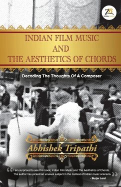 Indian Film Music and The Aesthetics of Chords - Tripathi, Abhishek