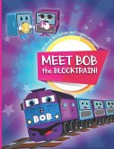 Meet Bob the Blocktrain: All About Blockchain and Cryptocurrencies