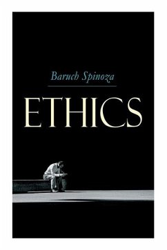 Ethics - Spinoza, Benedictus De; Elwes, R. H. M.