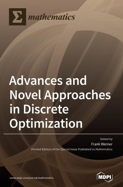 Cover Advances and Novel Approaches in Discrete Optimization
