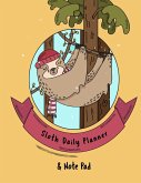 Sloth Daily Planner And Note Pad
