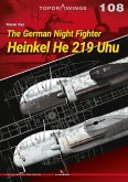 Heinkel He 219 Uhu: The German Night Fighter