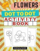 NEW!! Flowers Dot to Dot Activity Book