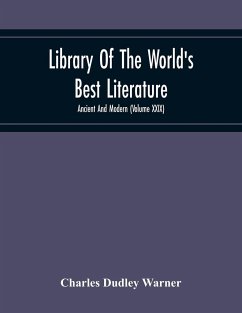 Library Of The World'S Best Literature - Dudley Warner, Charles