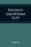 Durham University Calendar With Almanack 1916-1917