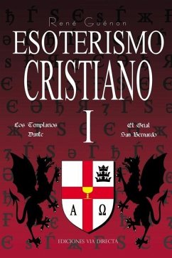 Esoterismo Cristiano I - Guénon