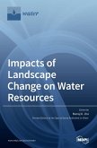 Impacts of Landscape Change on Water Resources