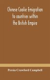 Chinese coolie emigration to countries within the British Empire