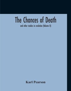 The Chances Of Death - Pearson, Karl