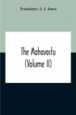 The Mahavastu (Volume II)