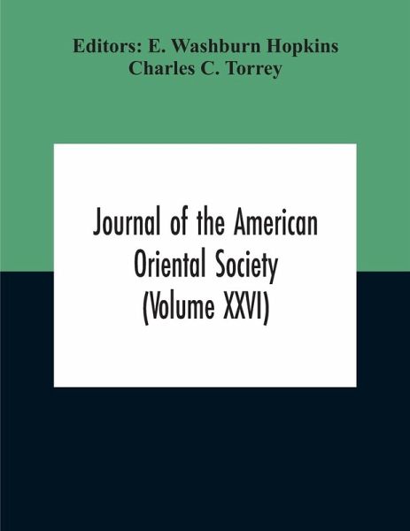 Journal Of The American Oriental Society (Volume XXVI)