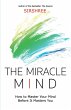 The Miracle Mind - How To Master Your... - Bild 1