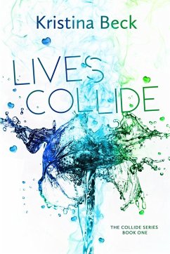 Lives Collide - Beck, Kristina