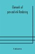 Elements of pen-and-ink rendering - Bild 1