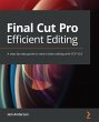 Final Cut Pro Efficient Editing - Bild 1