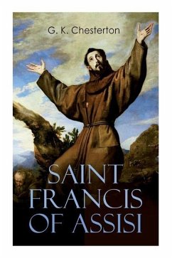 Saint Francis of Assisi - Chesterton, G K