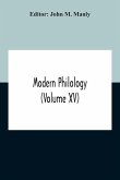 Modern Philology (Volume XV)