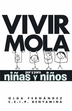 Vivir Mola por y para niñas y niños - Benyamina, Ceip; Fernández Arellano, Olga